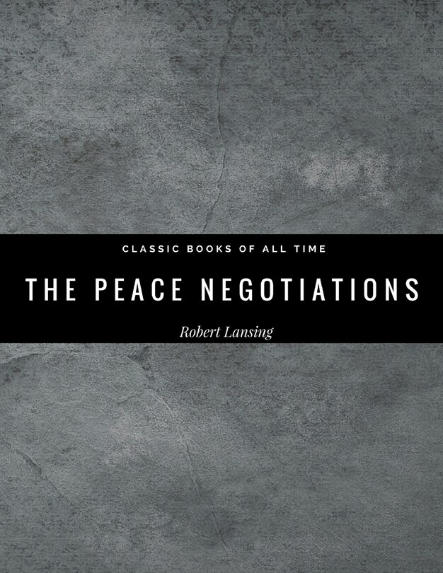 Front cover_The Peace Negotiations