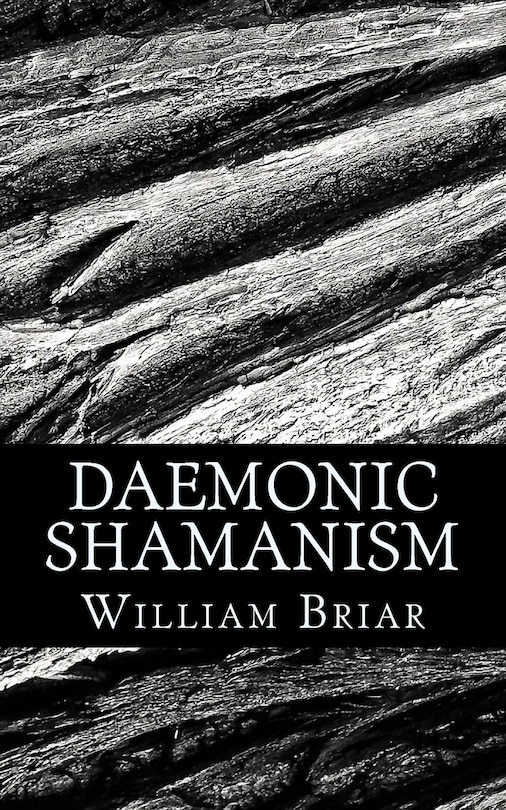 Daemonic Shamanism: A Beginner's Guide