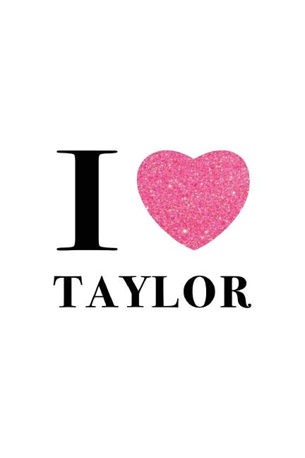 I Love Taylor: Taylor Swift 6x9 Ruled Notebook: 175 Page Ruled and Dated Notebook for Girls