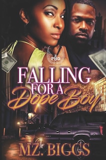 Front cover_Falling For A Dope Boy