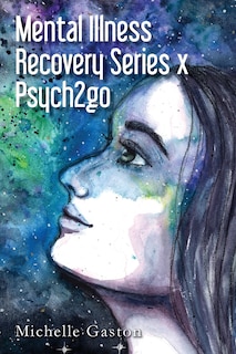 Couverture_Mental Illness Recovery Series x Psych2go