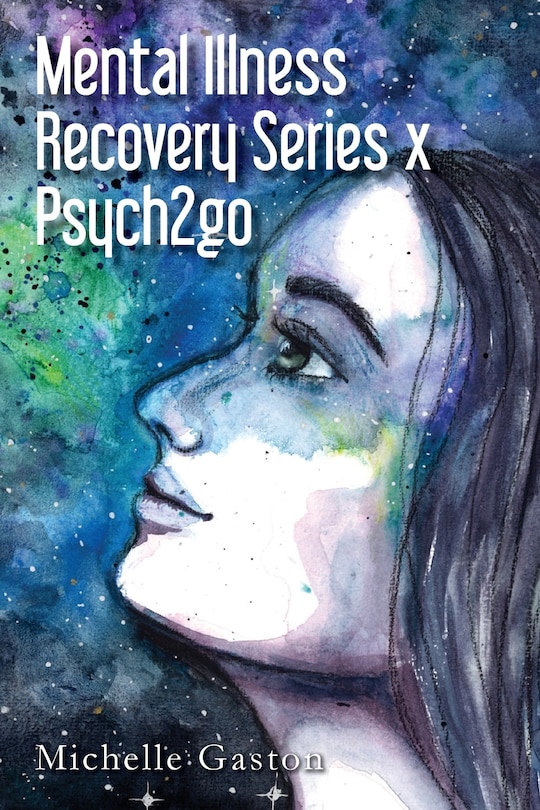 Couverture_Mental Illness Recovery Series x Psych2go