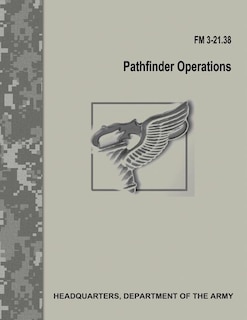 Couverture_Pathfinder Operations (FM 3-21.38)