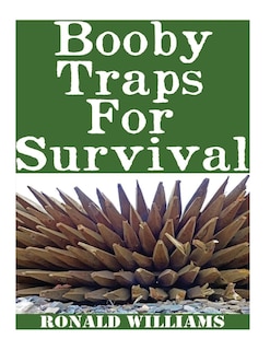 Front cover_Booby Traps For Survival