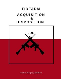 Couverture_Firearm Acquisition & Disposition Log