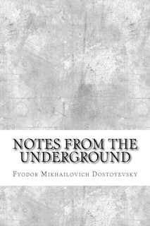 Notes From The Underground