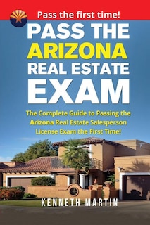 Couverture_Pass the Arizona Real Estate Exam