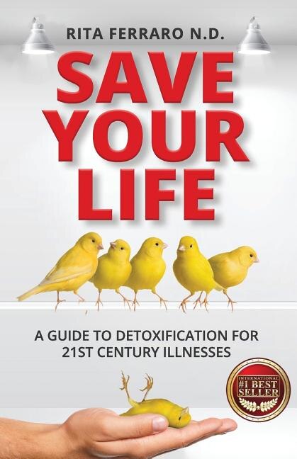 Front cover_Save Your Life A Guide to Detoxification for 21st Century Illnesses