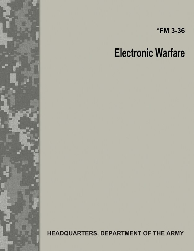 Front cover_Electronic Warfare (FM 3-36)