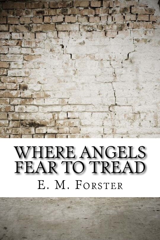 Front cover_Where Angels Fear to Tread