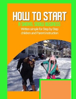 Couverture_how to start a shovel snow business