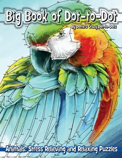 Front cover_Big Book of Dot-to-Dot Animals