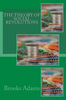 Front cover_The Theory of Social Revolutions