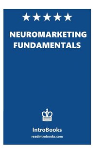 Front cover_Neuromarketing Fundamentals
