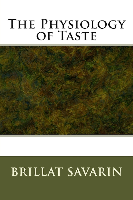 Front cover_The Physiology of Taste