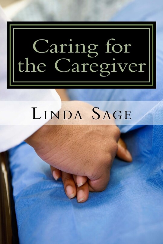 Front cover_Caring for the Caregiver