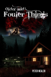 Front cover_Older and Fouler Things