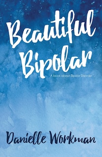 Front cover_Beautiful Bipolar