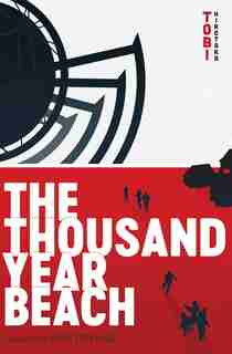 The Thousand Year Beach by TOBI Hirotaka