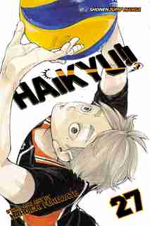 Haikyu!!, Vol. 27: An Opportunity Accepted by Haruichi Furudate