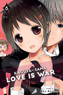 Front cover_Kaguya-sama: Love Is War, Vol. 6
