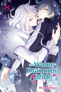 Front cover_The Water Dragon's Bride, Vol. 8