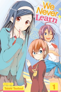 We Never Learn, Vol. 1