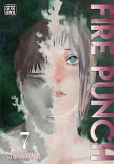 Fire Punch, Vol. 7 by Tatsuki Fujimoto