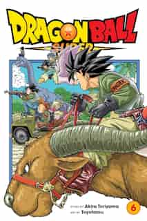 Dragon Ball Super, Vol. 6 by Akira Toriyama
