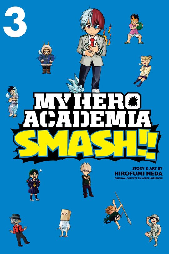 Front cover_My Hero Academia: Smash!!, Vol. 3