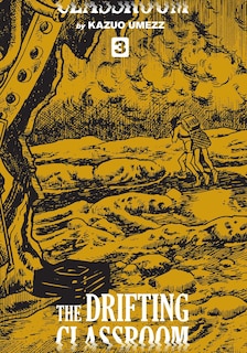 Couverture_The Drifting Classroom: Perfect Edition, Vol. 3