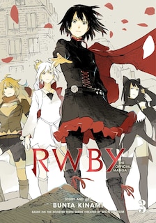 Front cover_RWBY: The Official Manga, Vol. 3