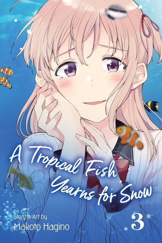 Front cover_A Tropical Fish Yearns for Snow, Vol. 3