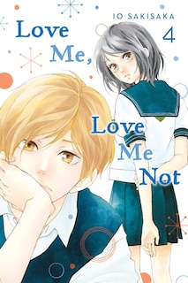 Couverture_Love Me, Love Me Not, Vol. 4