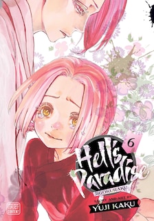 Front cover_Hell's Paradise: Jigokuraku, Vol. 6