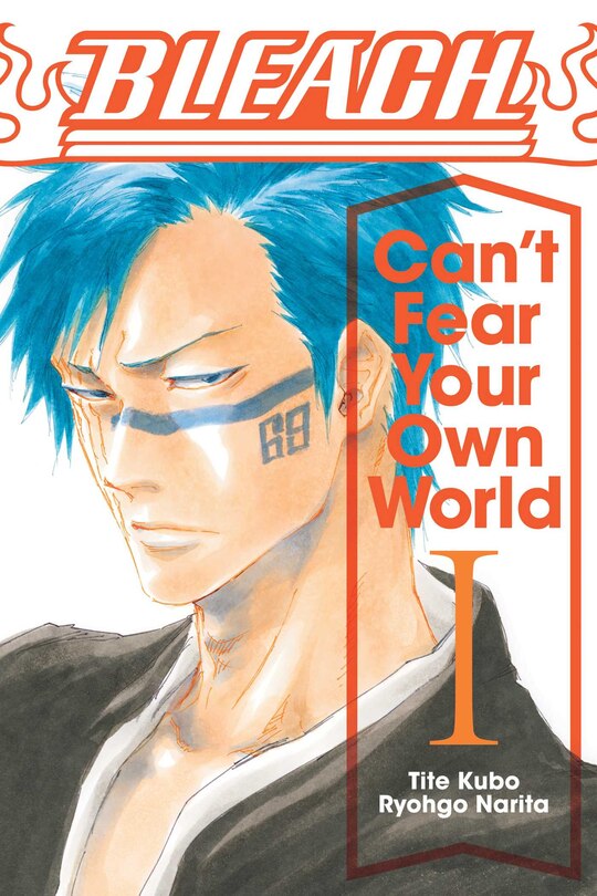 Front cover_Bleach: Can't Fear Your Own World, Vol. 1