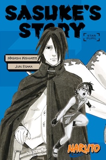 Front cover_Naruto: Sasuke's Story--star Pupil