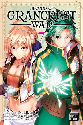 Record Of Grancrest War, Vol. 7