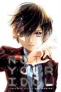 Couverture_Not Your Idol, Vol. 1