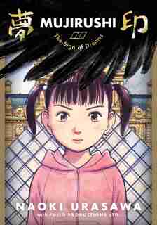 Mujirushi: The Sign Of Dreams