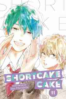 Shortcake Cake, Vol. 11 by Suu Morishita