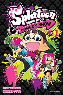 Front cover_Splatoon: Squid Kids Comedy Show, Vol. 1