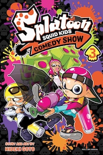 Front cover_Splatoon: Squid Kids Comedy Show, Vol. 3