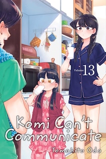 Front cover_Komi Can't Communicate, Vol. 13
