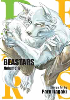Beastars, Vol. 17 by PARU ITAGAKI