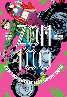Front cover_Zom 100: Bucket List of the Dead, Vol. 1
