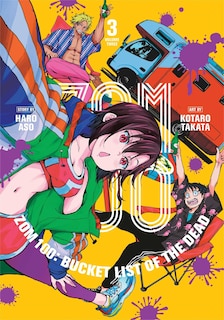 Front cover_Zom 100: Bucket List of the Dead, Vol. 3