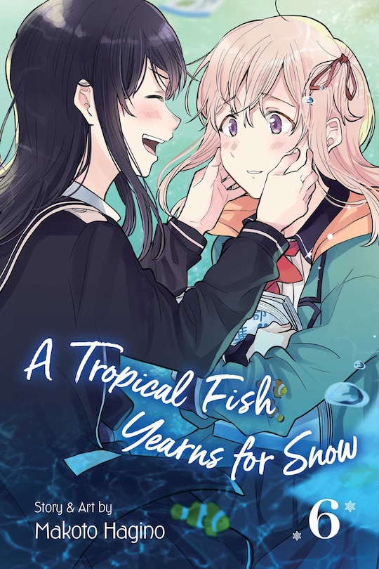 Couverture_A Tropical Fish Yearns for Snow, Vol. 6