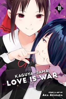 Front cover_Kaguya-sama: Love Is War, Vol. 18