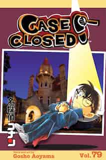 Case Closed, Vol. 79 by Gosho Aoyama